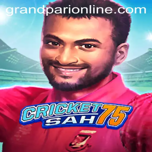 Exploring the World of CricketSah75: The Game Revolutionizing GrandPari