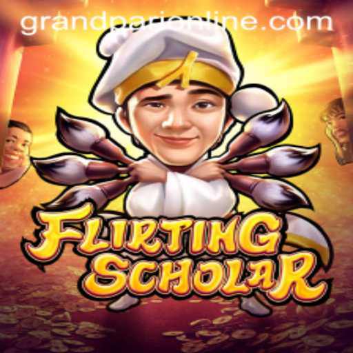 Flirting Scholar: Unveiling the Art of Charm and Strategy in GrandPari