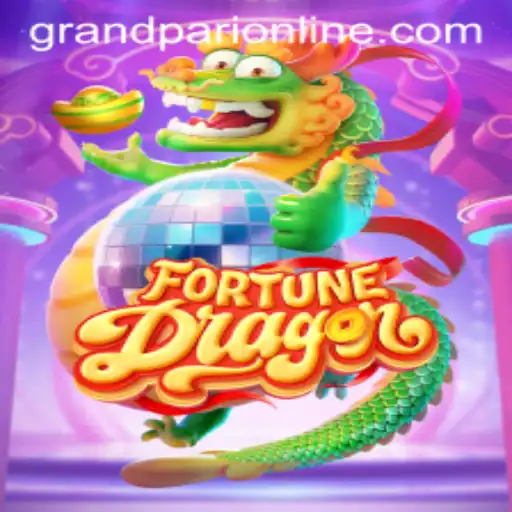 Discovering the World of FortuneDragon: A GrandPari Adventure