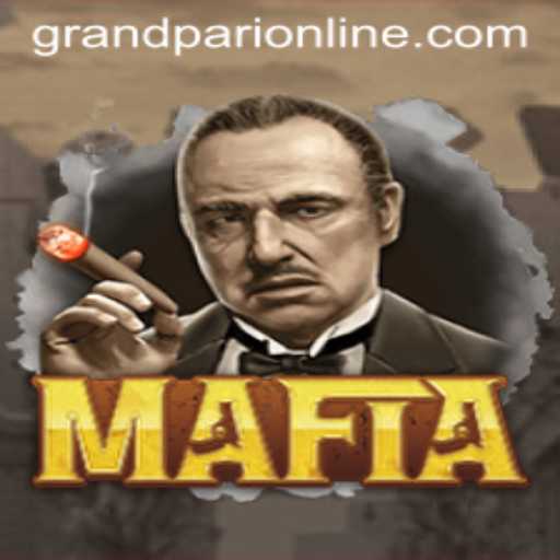 Exploring the Intrigue of Mafia: Unraveling GrandPari