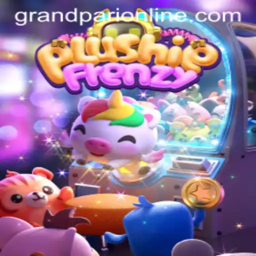Dive into PlushieFrenzy: The Ultimate Journey with GrandPari