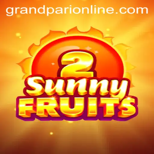 Exploring the Exciting World of SunnyFruits2: A GrandPari Adventure