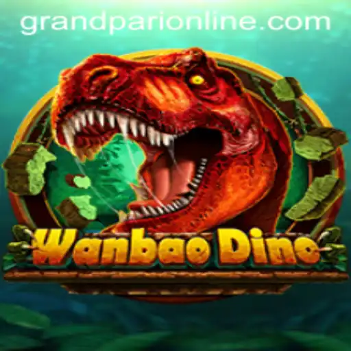 Unveiling the Adventure of WanBaoDino: A Journey into the World of GrandPari