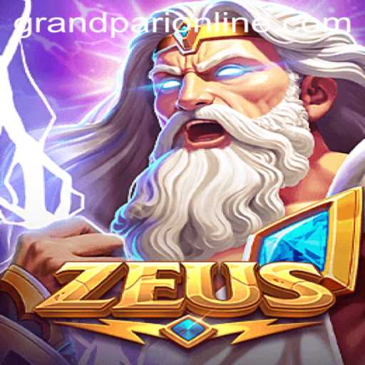 Exploring the Thrills of Zeus: The Ultimate GrandPari Experience